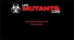 Desktop Screenshot of lesmutants.com